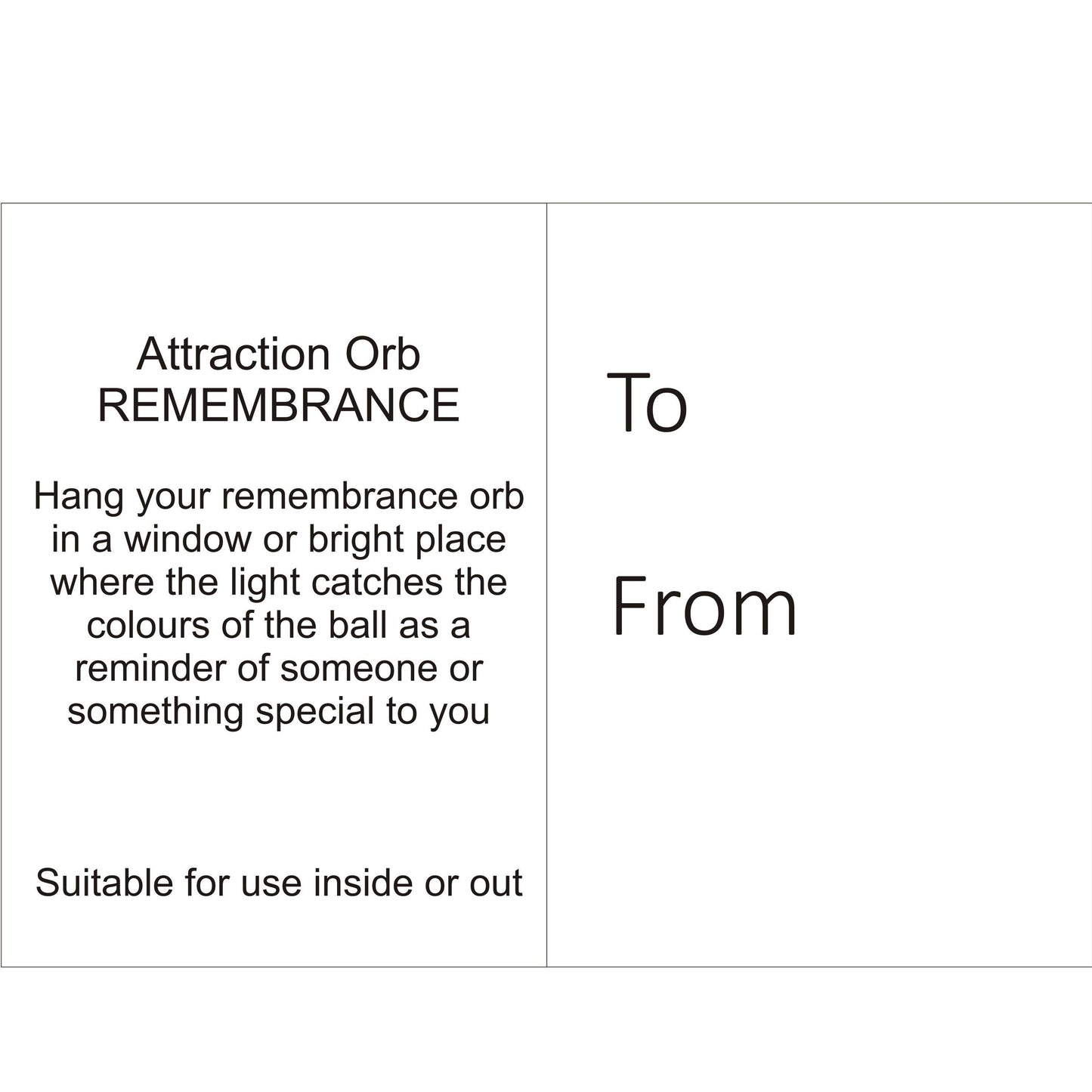 Attraction Orb Glass Onament - Remembrance